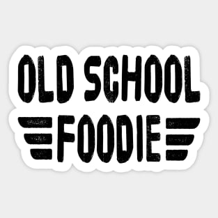 OLD SCHOOL FOODIE Retro Vintage Distressed Grunge Style original design Sticker